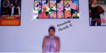 The Kozy Queen Returns: Cherelle K Drops the Highly Anticipated “Homebody” Visuals