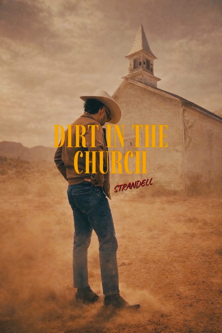 Redemption on the Front Pew: STRANDELL’s “Dirt in the Church” and the Power of Unfiltered Truth